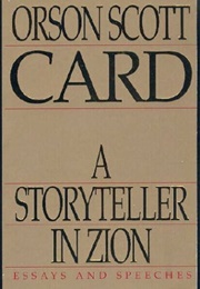 A Storyteller in Zion (Orson Scott Card)