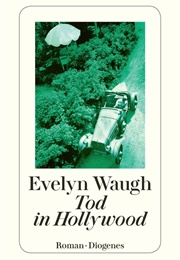 Tod in Hollywood (Evelyn Waugh)