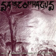 Sarcophagus - For We... Who Are Consumed by the Darkness
