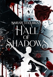 Hall of Shadows (Mariah Stillbrook)