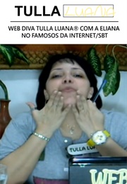 Web Diva Tulla Luana® Com a Eliana No Famosos Da Internet/Sbt (2011)