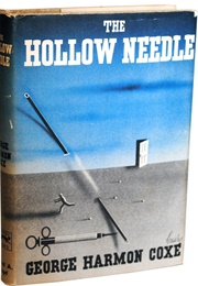 The Hollow Needle (George Harmon Coxe)