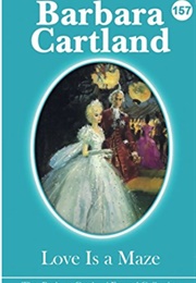 Love Is a Maze (Barbara Cartland)