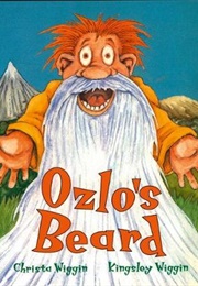 Ozlo's Beard (Christa Wiggin)