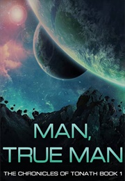 Man, True Man (Collier, Mari)