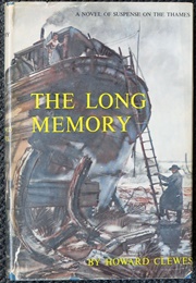 The Long Memory (Howard Clewes)