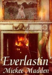 Everlastin (Mickee Madden)