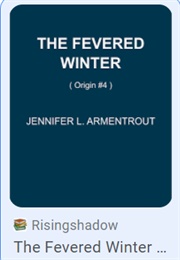 The Fevered Winter (Jennifer L. Armentrout)