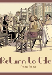 Return to Eden (Paco Roca)