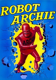Robot Archie (Lion Magazine) (Ted Cowan)