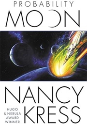 Probability Moon (Nancy Kress)