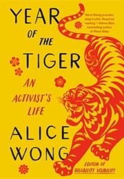 Year of the Tiger (Alice Wong)