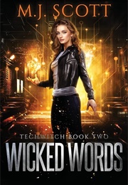 Wicked Words (M.J. Scott)