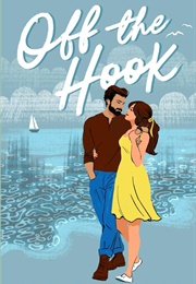 Off the Hook (Julie Olivia)