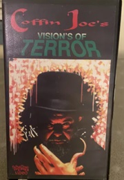 Coffin Joe's Vision's of Terror (1994)