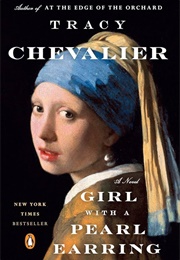 Girl With a Pearl Earring, The: A Novel (Chevalier, Tracy)