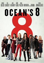 Ocean's 8 (2018)