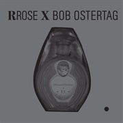 Rrose X Bob Ostertag - Motormouth Variations