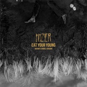 Eat Your Young (Bekon's Choral Version) - Hozier