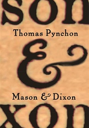 Mason & Dixon (Thomas Pynchon)