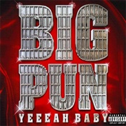 Big Pun - Yeeeah Baby (2000)
