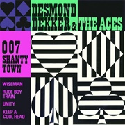 Desmond Dekker & the Aces - 007 (Shanty Town)
