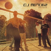 Latino for Life (DJ Mendez, 2000)