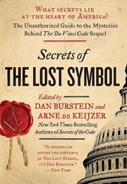Secrets of the Lost Symbol (Edited by Daniel Burstein & Arne De Keijzer)