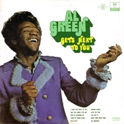 I Can't Get Next You - Al Green