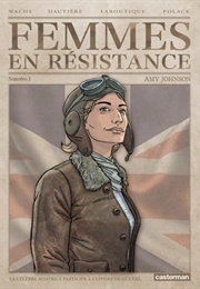 Amy Johnson (Femmes En Résistance #1) (Régis Hautière)