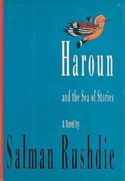 Haroun and the Sea of Stories (Salman Rushdie)