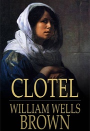 Clotel (Brown, William Wells)