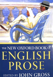 The New Oxford Book of English Prose (John Gross (Ed))