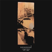 Unwound - A Single History: 1991 - 2001