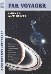 Far Voyager: A Postcripts Anthology 32/33 (Nick Gevers)