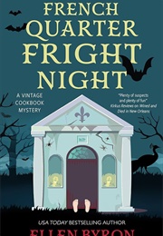 French Quarter Fright Night (Ellen Byron)