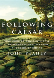 Following Caesar (John Keahey)