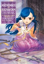 Ascendance of a Bookworm (Light Novel), Part 2 Volume 4 (Miya Kazuki)