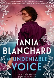 An Undeniable Voice (Tania Blanchard)