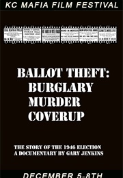 Ballot Theft: Burglary, Murder, Coverup (2024)