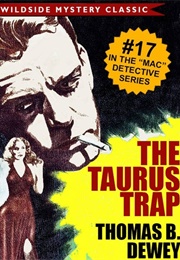 The Taurus Trip (Thomas B. Dewey)