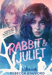 Rabbit & Juliet (Rebecca Stafford)
