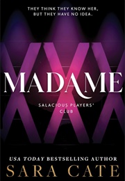 Madame (Sara Cate)