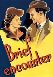 Brief Encounter - Anthony Havelock-Allan, David Lean, & Ronald Neame (1946)