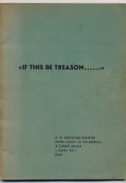 "If This Be Treason..." (Ezra Pound)