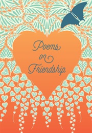 Poems on Friendship (Various)