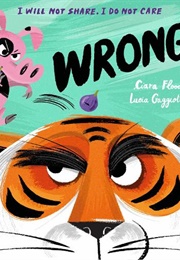 Wrong! (Ciara Flood)