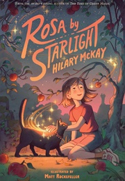 Rosa by Starlight (Hilary McKay)