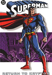 Superman, Vol. 6: Return to Krypton (Jeph Loeb)