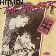 Hitmen - Tora Tora DTK (1985)